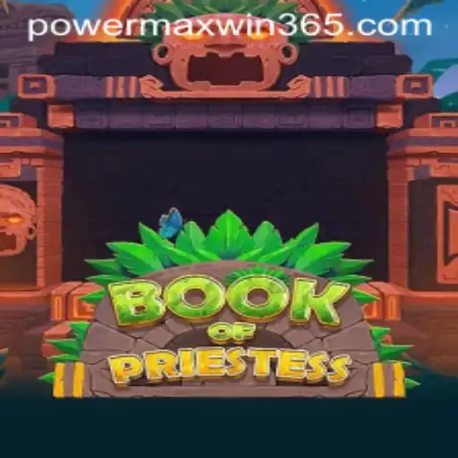 Unveiling BookOfPriestess: A Journey into Mystical Realms with POWERMAXWIN