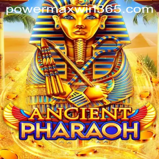 Discover the Thrilling World of AncientPharaoh: Unleash POWERMAXWIN