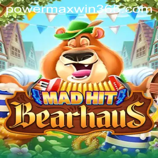 An Enthralling Journey into MadHitBearhaus: Conquer the Challenge with POWERMAXWIN
