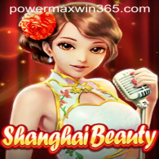 The Alluring World of ShanghaiBeauty: Unraveling the Mystique of POWERMAXWIN