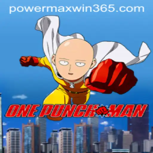 OnePunchMan: The Ultimate POWERMAXWIN Experience in Gaming