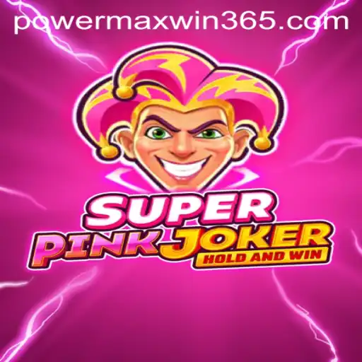 SuperPinkJoker: Discover the Exciting World of POWERMAXWIN